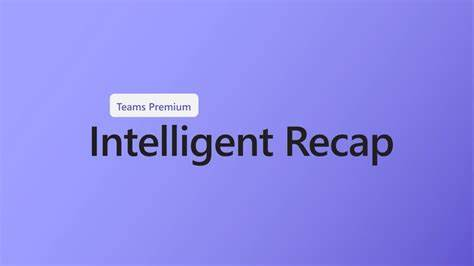 How to use Intelligent Meeting recap in Teams