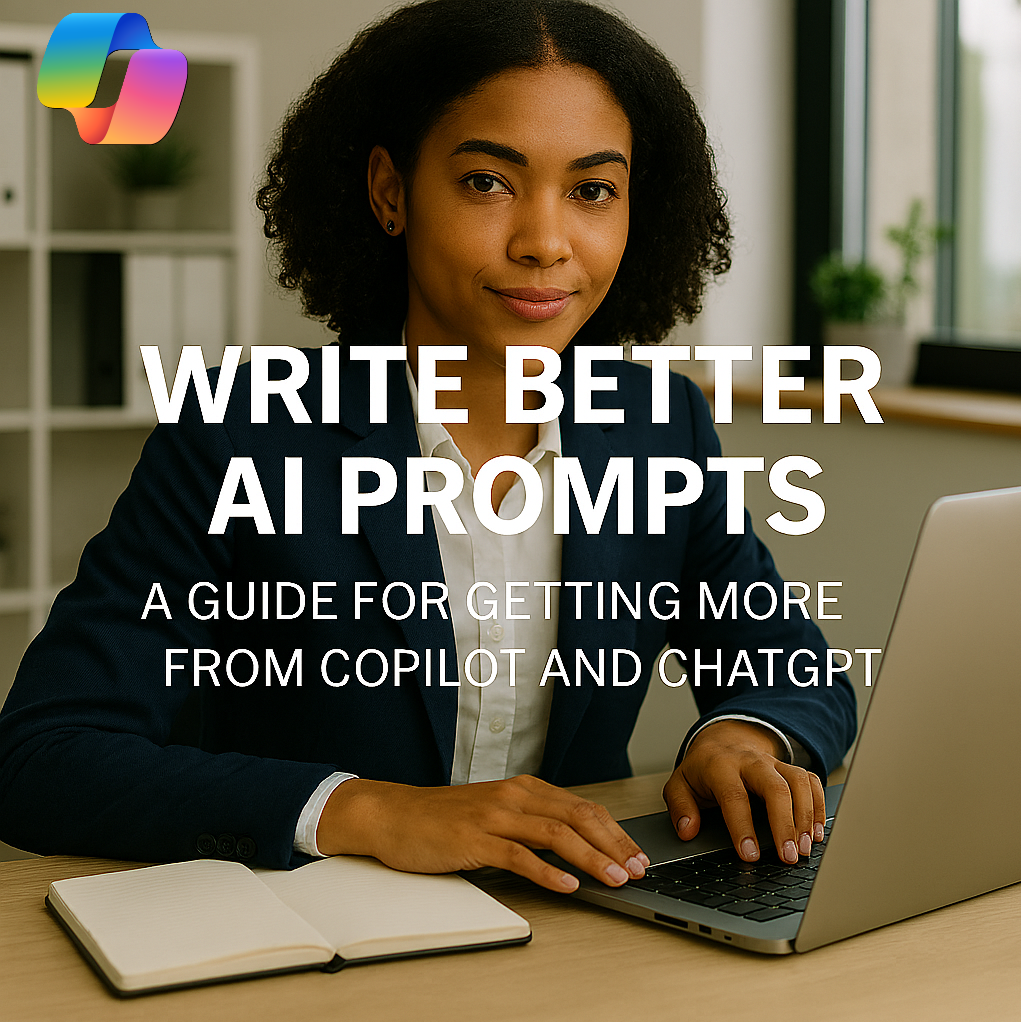 AI Prompting Guide: Get Better Results with Copilot and ChatGPT